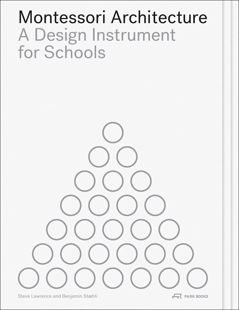 Montessori Architecture