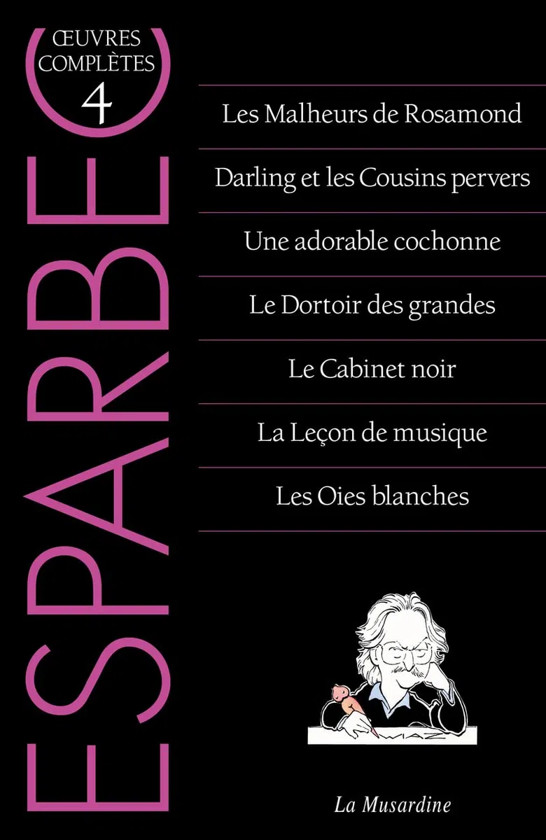 Oeuvres complètes d'Esparbec - Tome 4 (4)
