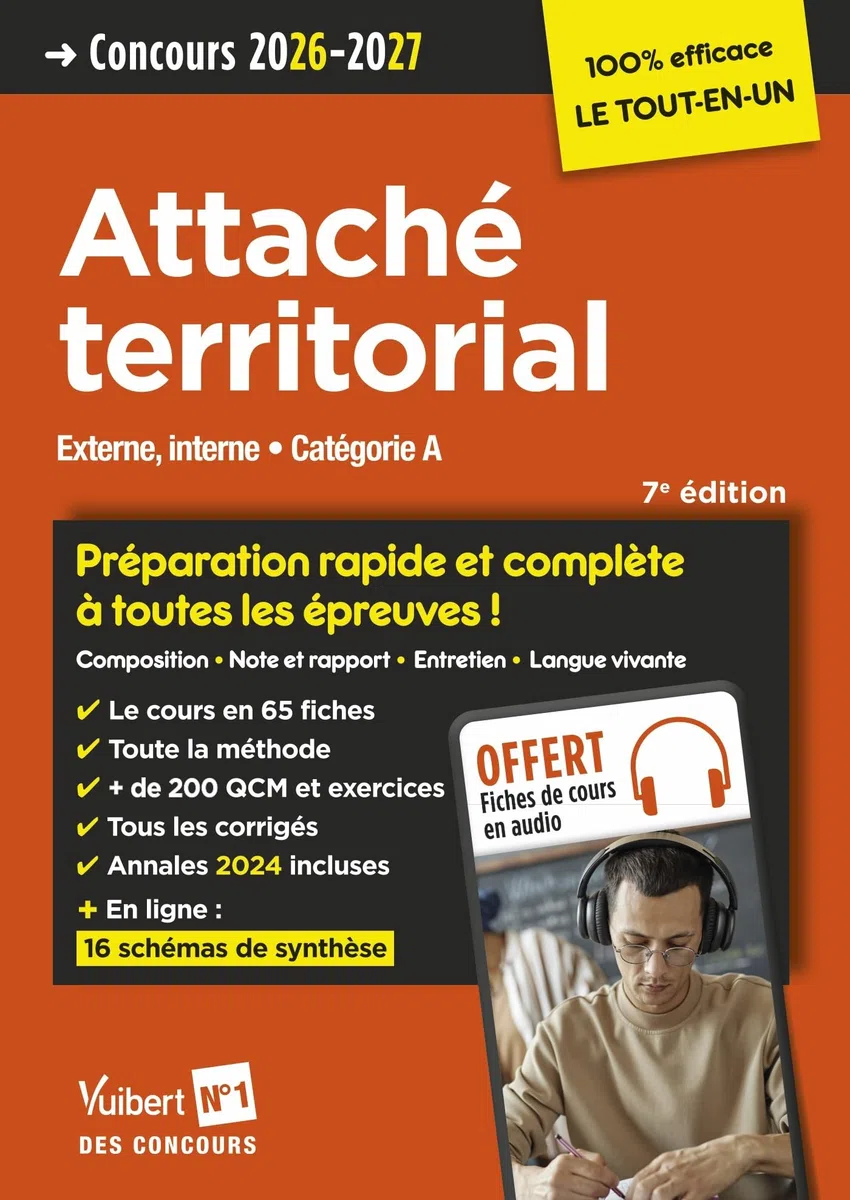Concours Attaché territorial 2026-2027 - 100% efficace: Externe, interne - Catégorie A