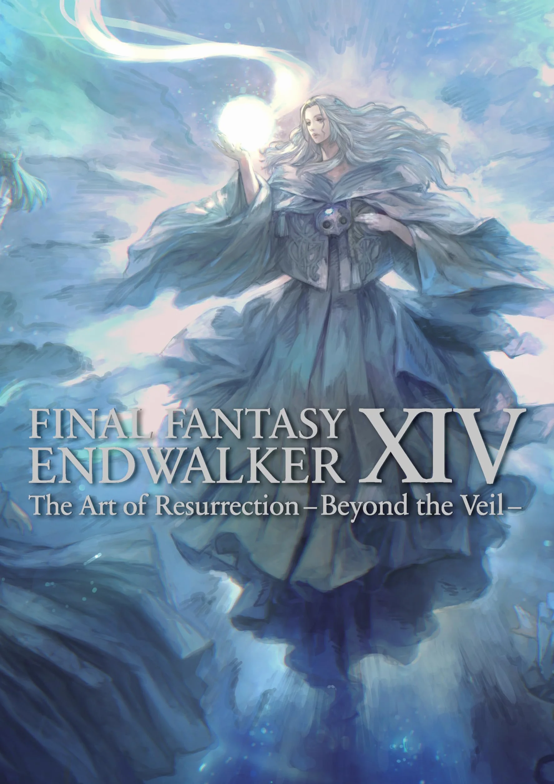 Final Fantasy XIV: Endwalker -- The Art of Resurrection -Beyond the Veil-