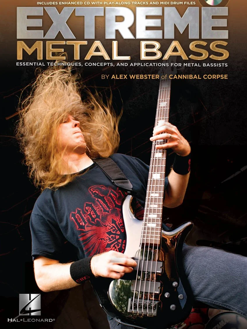 Extreme Metal Bass: Essential Techniques, Concepts, and Applications for Metal Bassists.