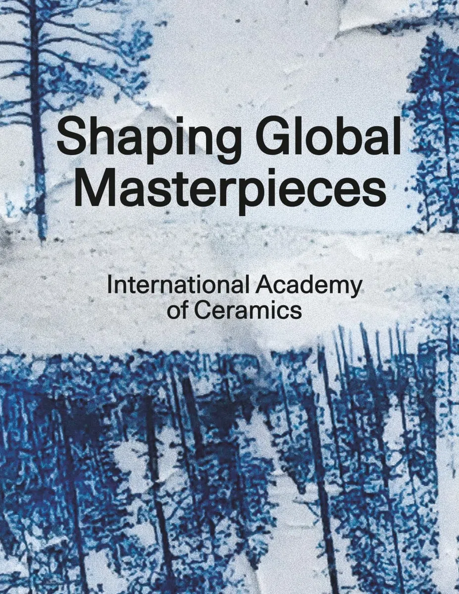 Shaping Global Masterpieces: International Academy of Ceramics