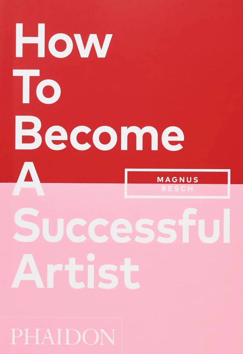 HOW TO BECOME A SUCCESSFUL ARTIST