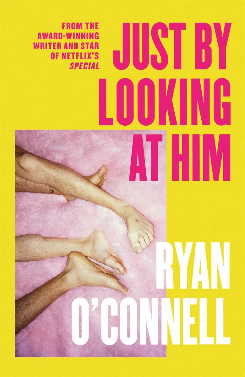 Just By Looking at Him: A hilarious, sexy and ground-breaking debut novel