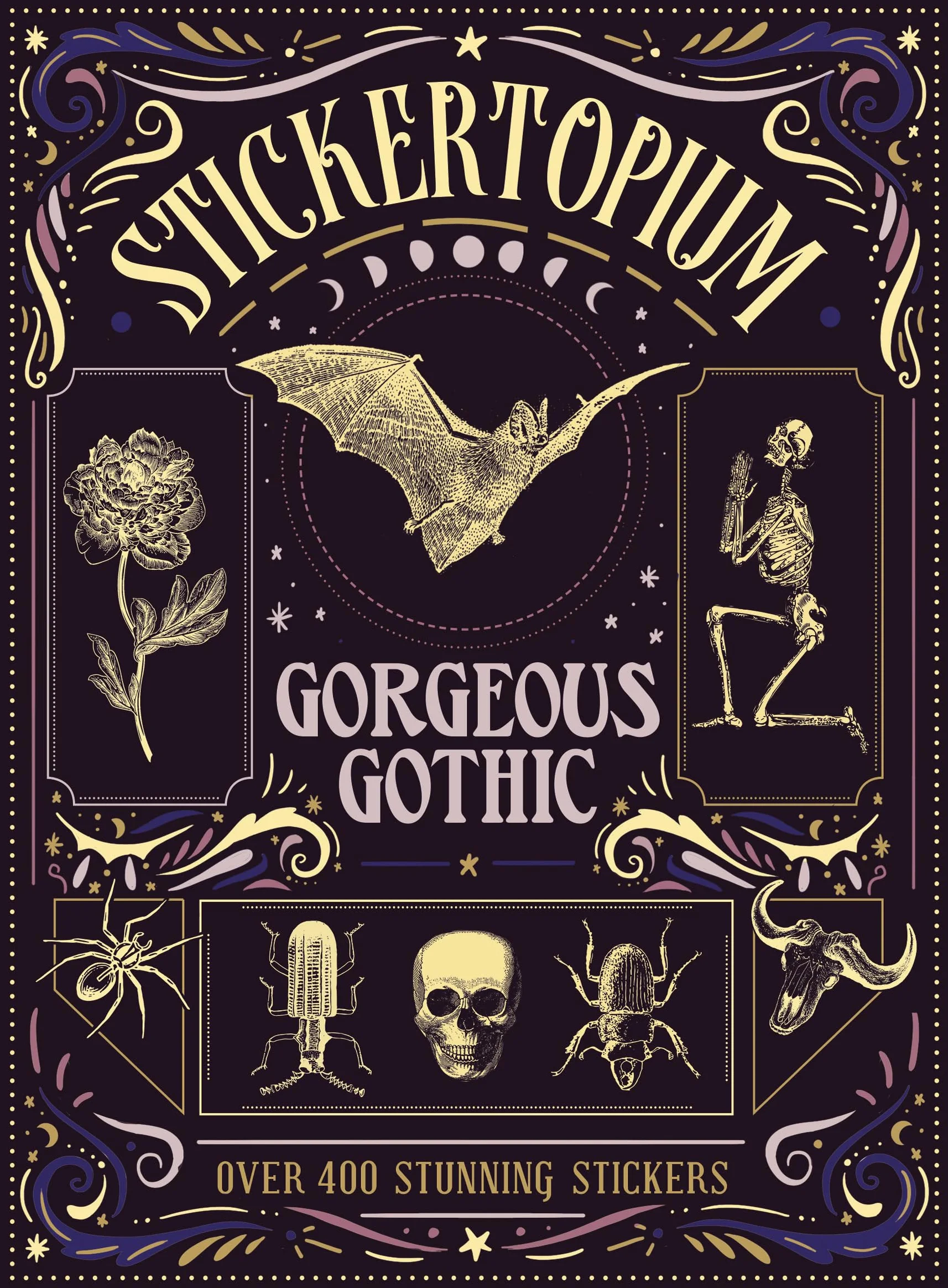 Stickertopium: Over 400 Stunning Stickers