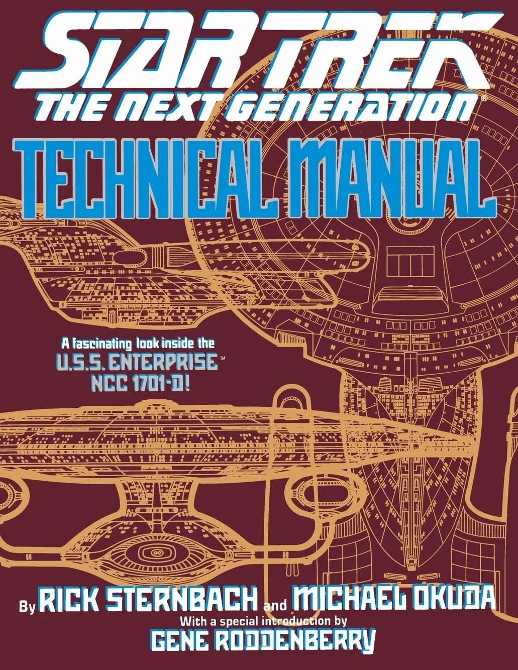 Technical Manual: The Next Generation Technical Manual (Star Trek Next Generation (Unnumbered))