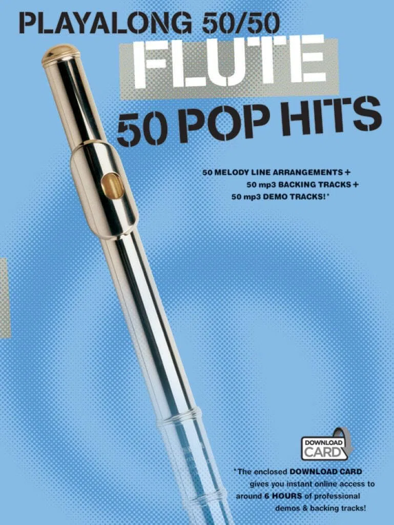 Playalong 50/50: Flute - 50 Pop Hits. Comprend Enregistrement(s) en ligne