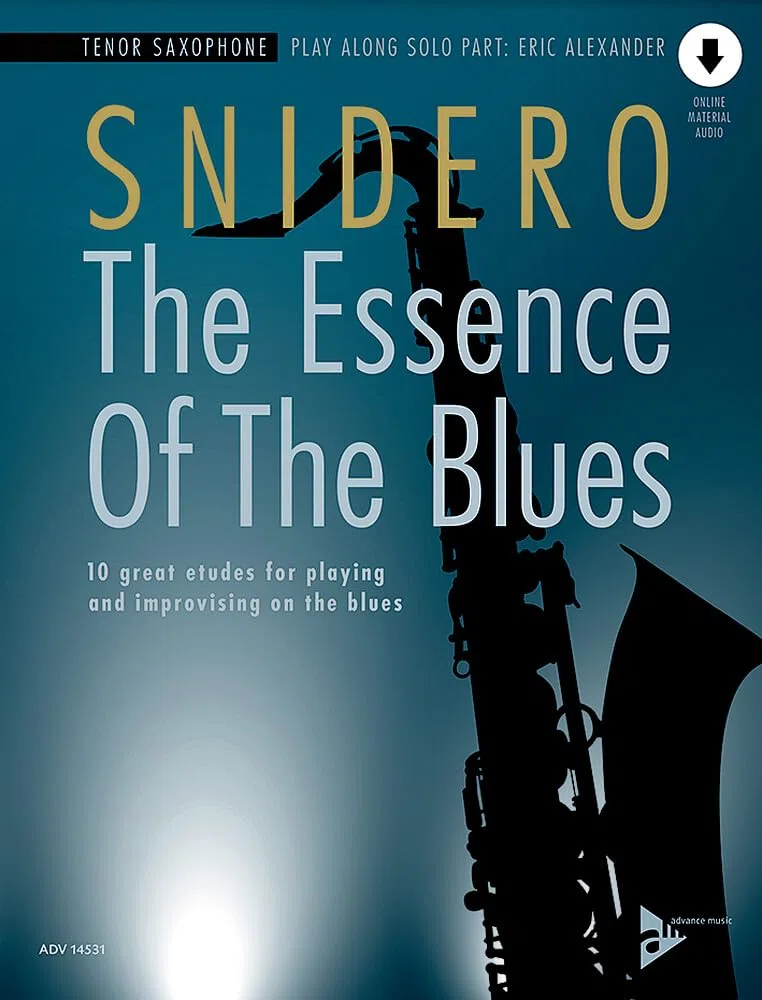 The Essence of the Blues -- Tenor Saxophone: 10 Great Etudes for Playing and Improvising on the Blues, Book & Cd