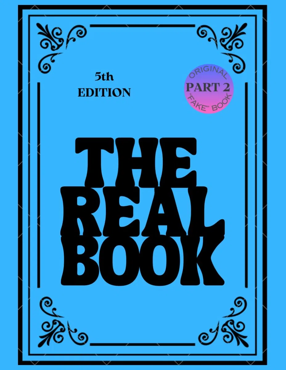The Real Book - Vol. 1 - Part. 2: 5th Edition - C Instruments - Standard Jazz
