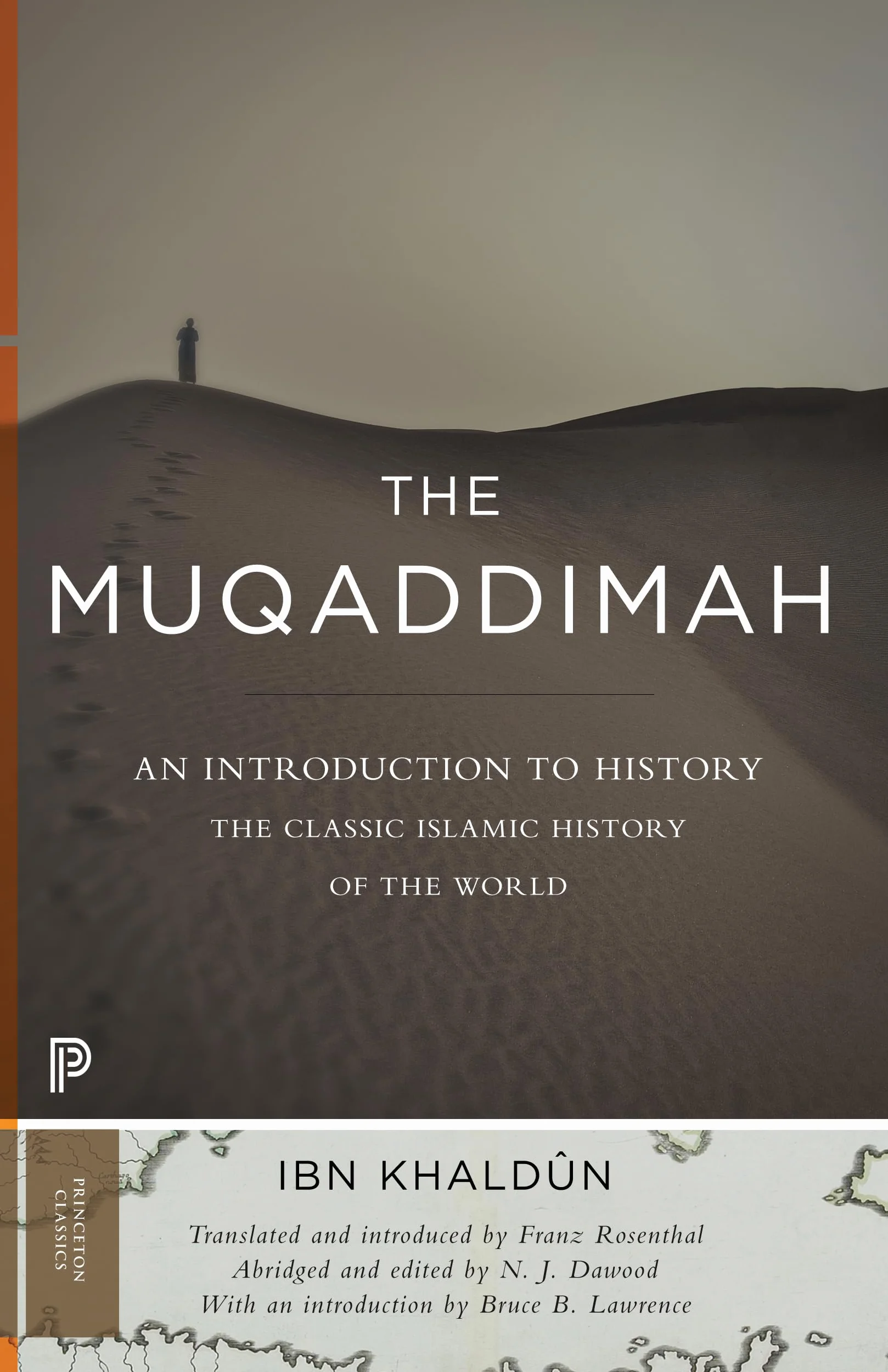 The Muqaddimah: An Introduction to History