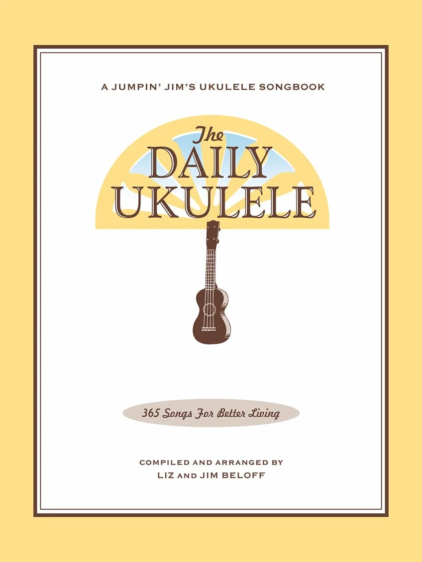 The daily ukulele ukulele
