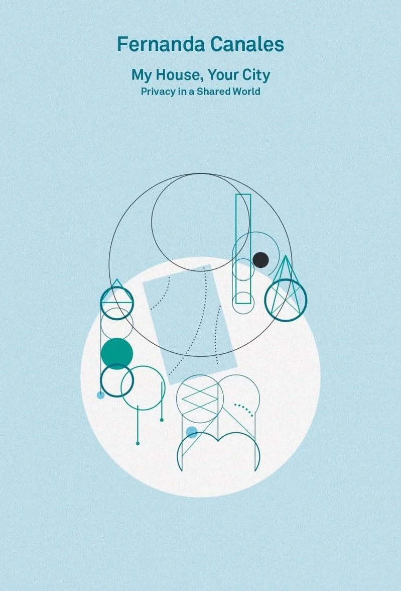 Fernanda Canales My House, Your City (2G Essays)