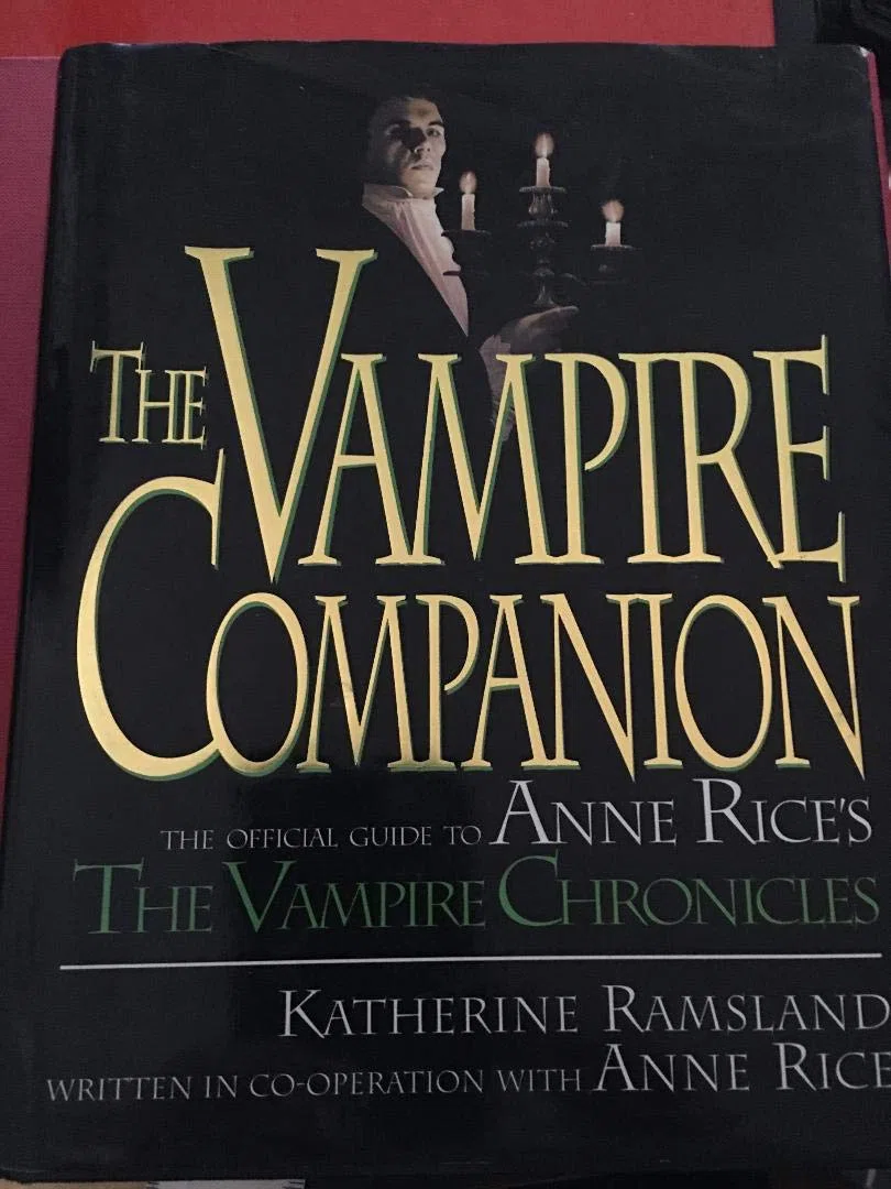 Vampire Companion: Official Guide to Anne Rice's "Vampire Chronicles"