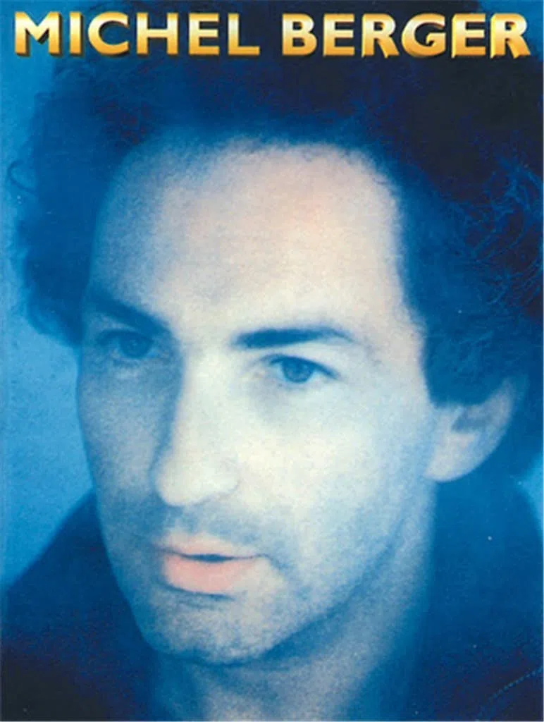Berger michel : les plus belles chansons (chant+piano+accords)-