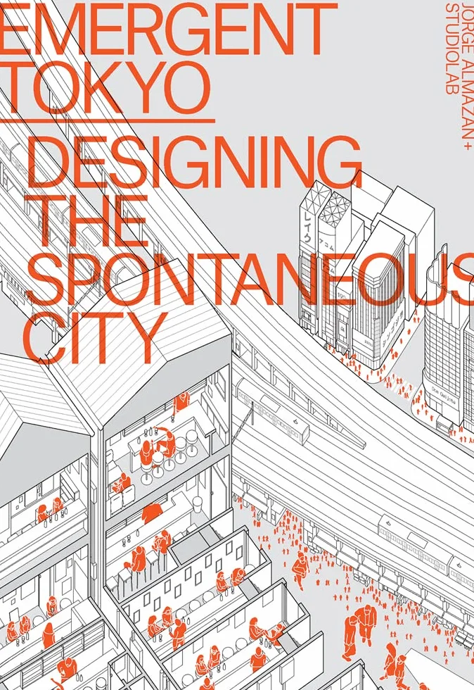 Emergent Tokyo: Patterns of Spontaneous Micro-urbanism