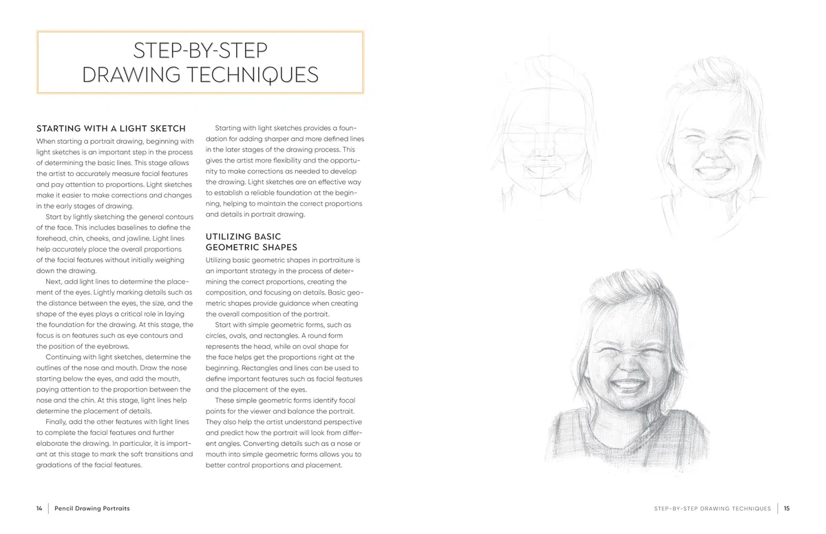 Pencil Drawing Portraits: Learn to Draw Faces, Features, and More With Step-by-Step Pencil Projects Perfect for Beginners