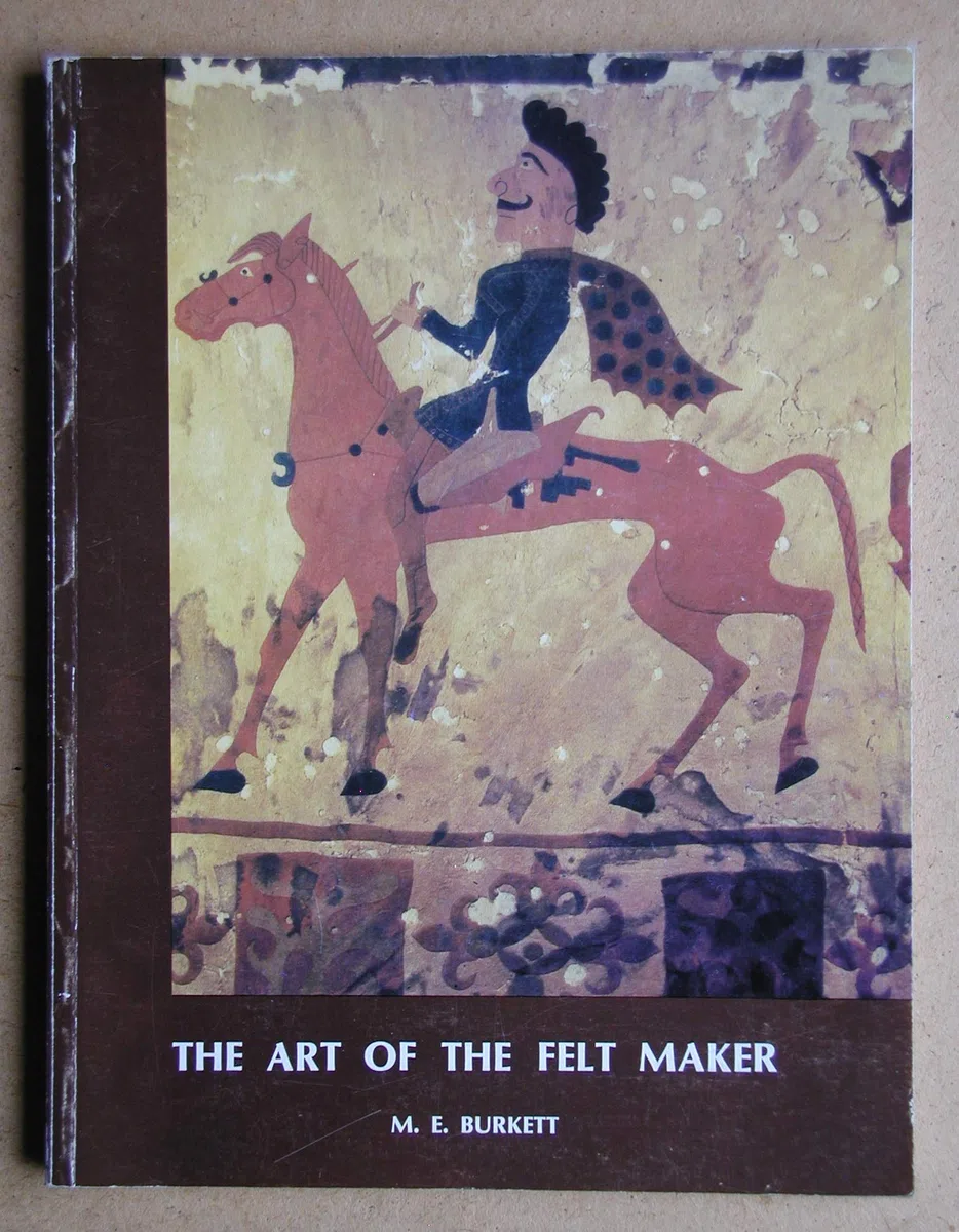 Art of the Felt Maker