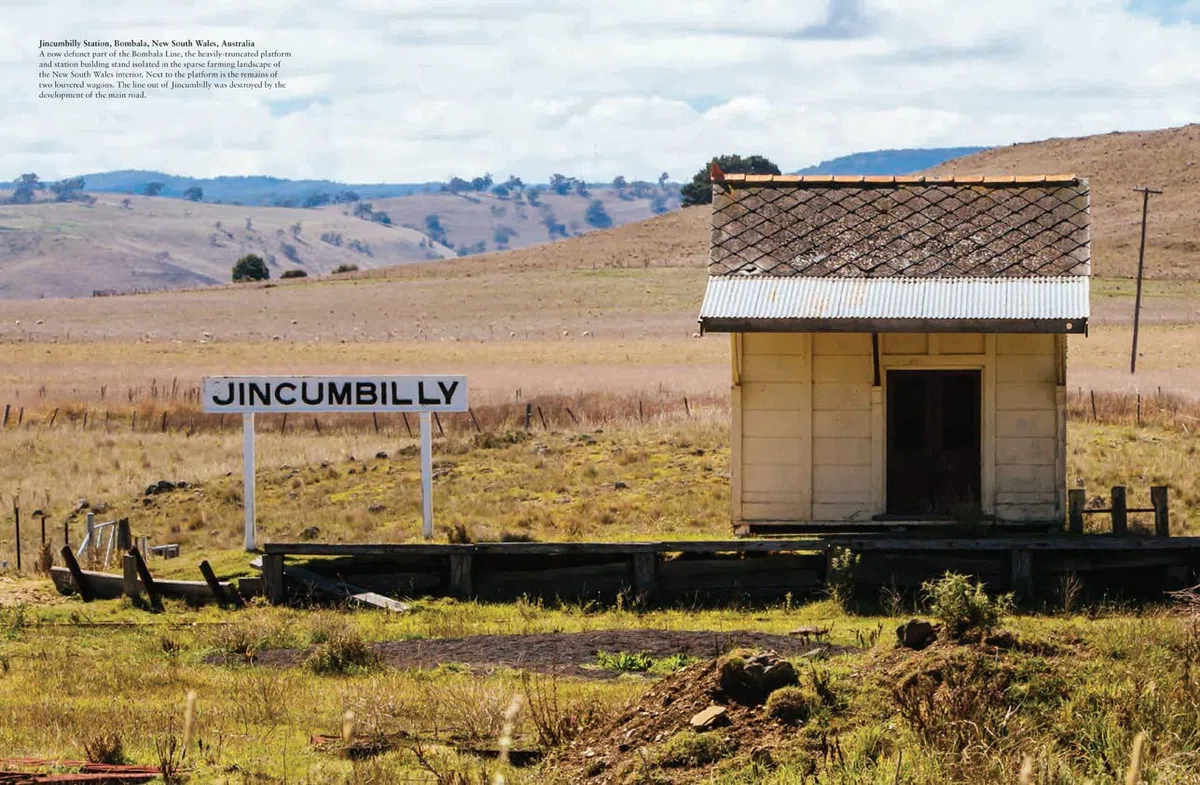 Abandoned Train Stations: Rail Stations, Yards, Signalboxes and Tracks that the World Left Behind
