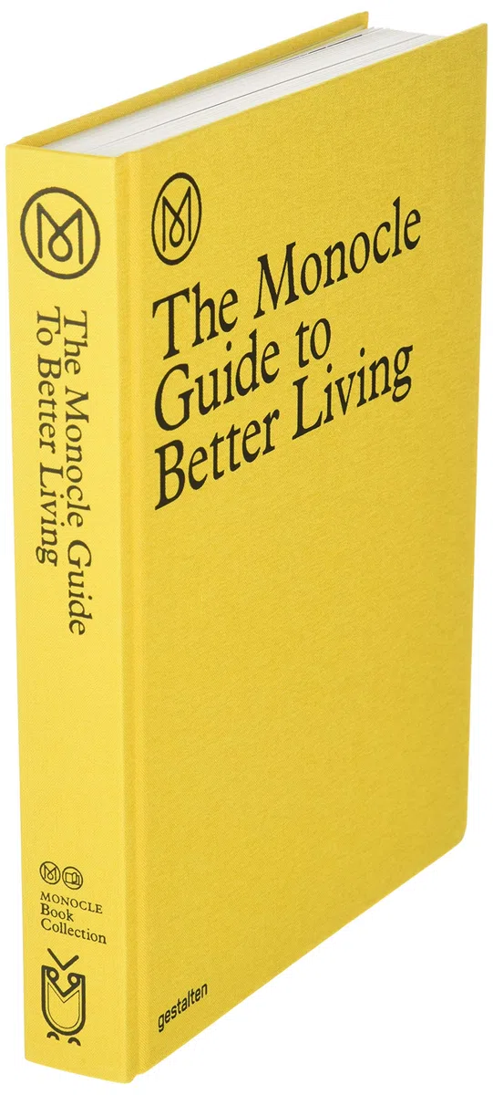 The Monocle Guide to Better Living