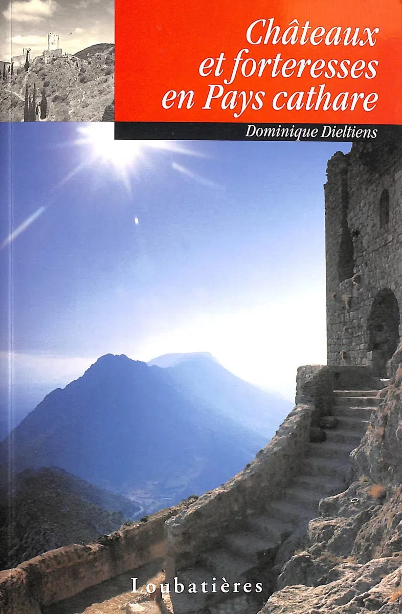Châteaux et forteresses en pays cathare