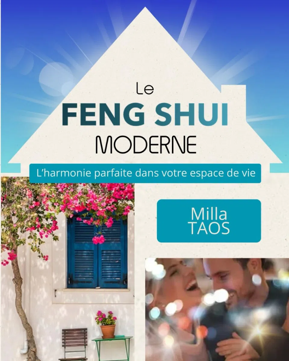 Le FENG SHUI MODERNE: Inédit : les secrets de maîtres révélés dans ce guide pratique Feng Shui pour créer l’équilibre parfait dans votre espace de ... la procédure correcte des étoiles volantes.
