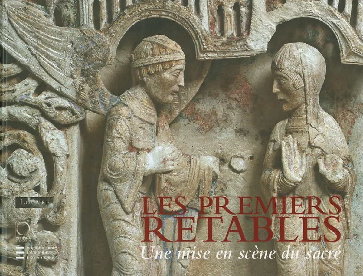 Les premiers retables (XIIe - début du XVe siècle) : Une mise en scène du sacré