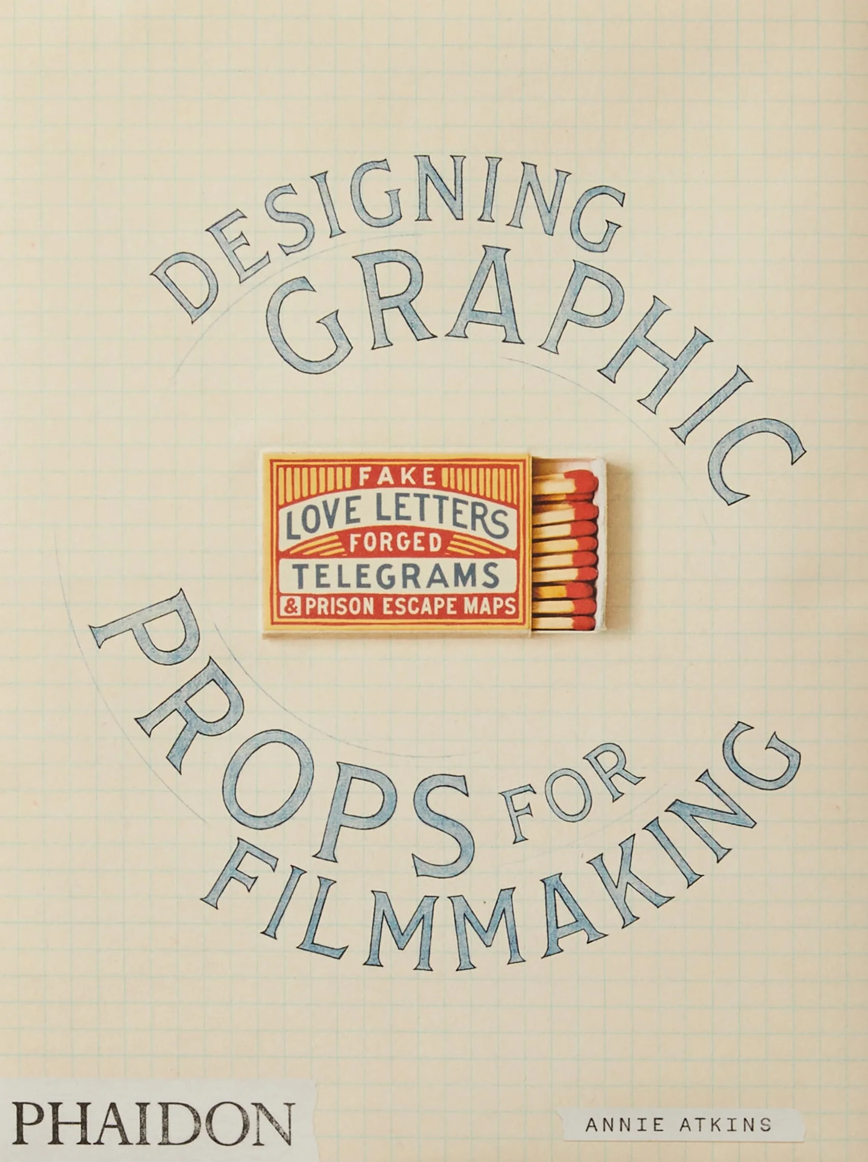 Fake love letters, forged telegrams, and prison escape maps: Designing graphic props for filmmaking