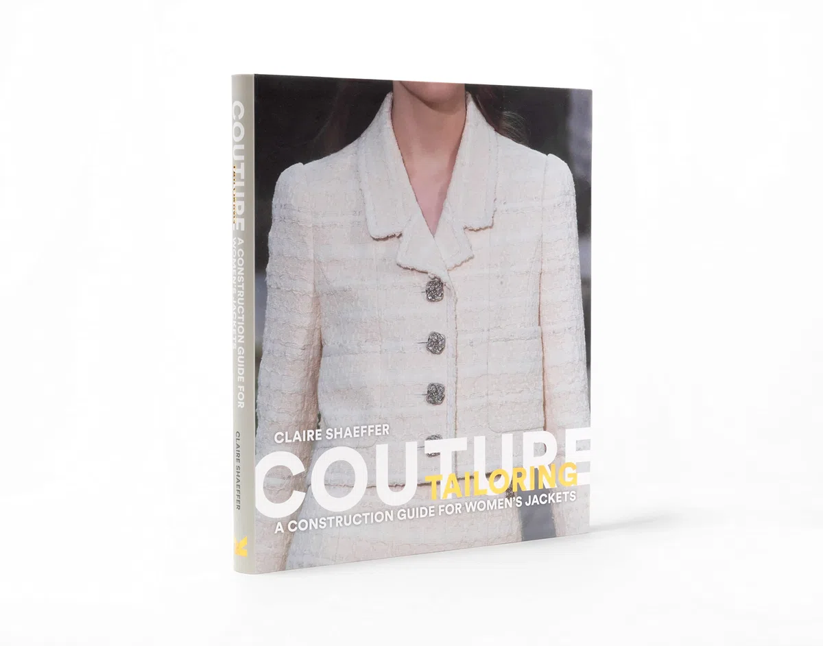 Couture Tailoring: A Construction Guide for Women's Jackets