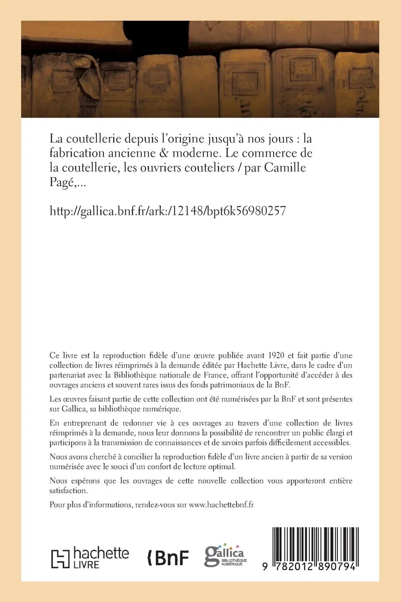 La coutellerie depuis l'origine jusqu'à nos jours. Le commerce de la coutellerie