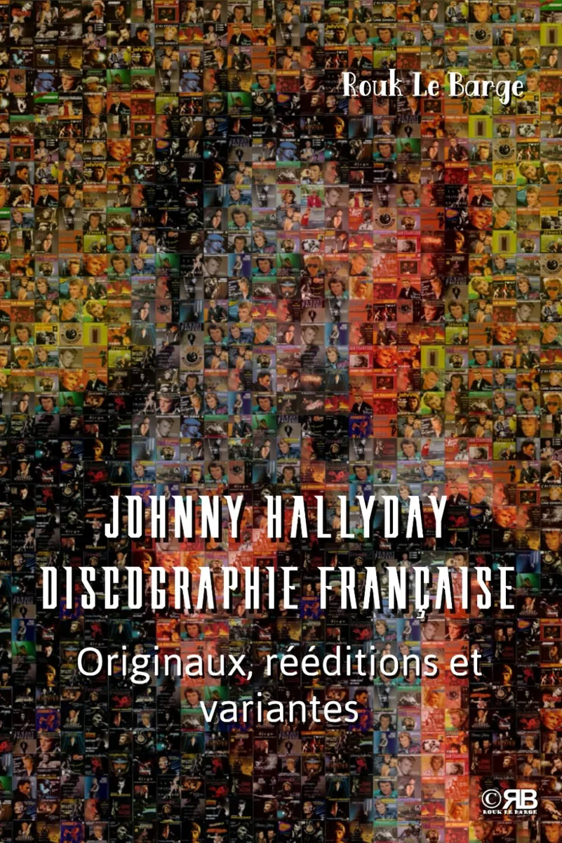 Johnny HALLYDAY Discographie Française Originaux rééditions variantes